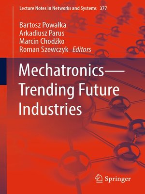 cover image of Mechatronics—Trending Future Industries